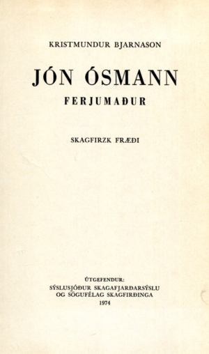 Jón Ósmann ferjumaður - Skagfirzk fræði