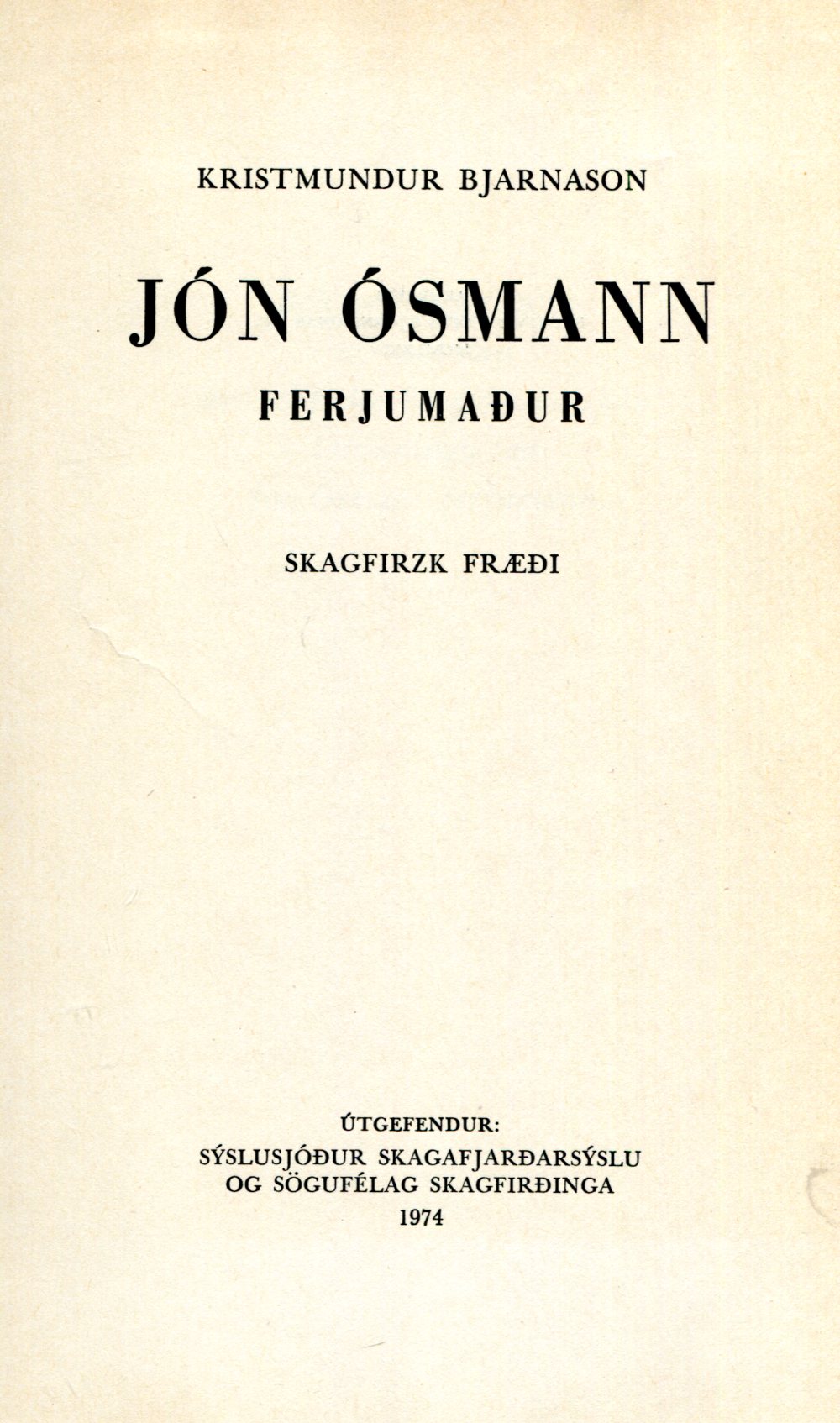 Jón Ósmann ferjumaður - Skagfirzk fræði