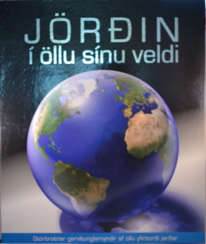 Jörðin í öllu sínu veldi - Douglas Palmer - Örn Sigurðsson þýddi - - Mál og menning 2007