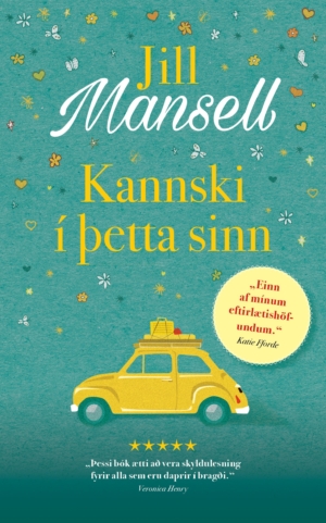 Kannski í þetta sinn - Jill Mansell - Ugla útgáfa 2023