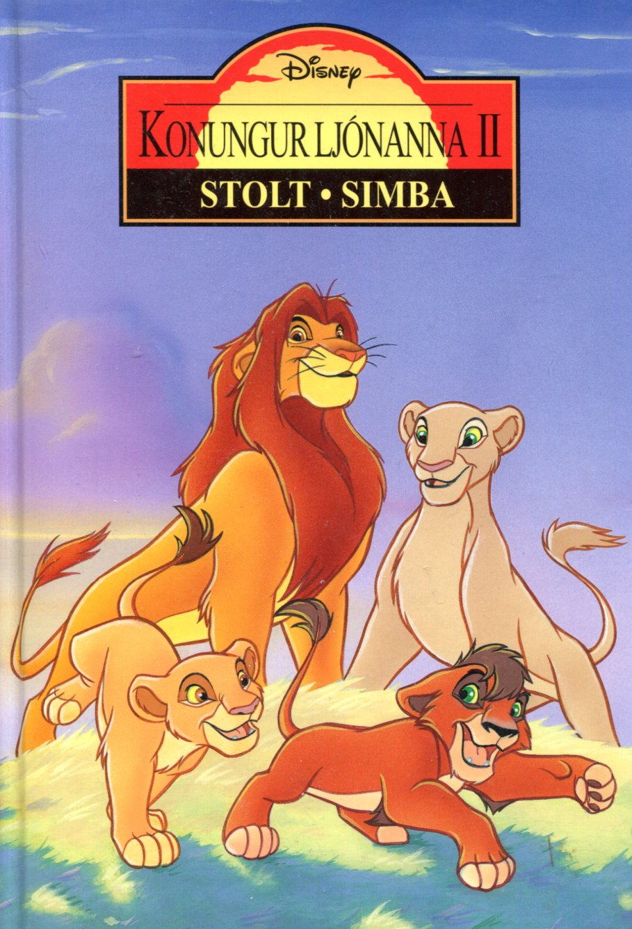 Konungur ljónanna II stolt Simba - Walt Disneybók