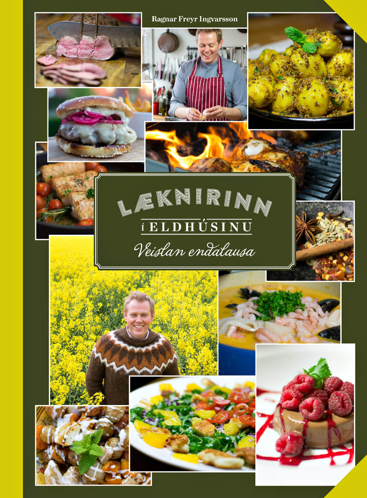 Læknirinn í eldhúsinu - Veislan endalausa - Ragnar Freyr Ingvarsson