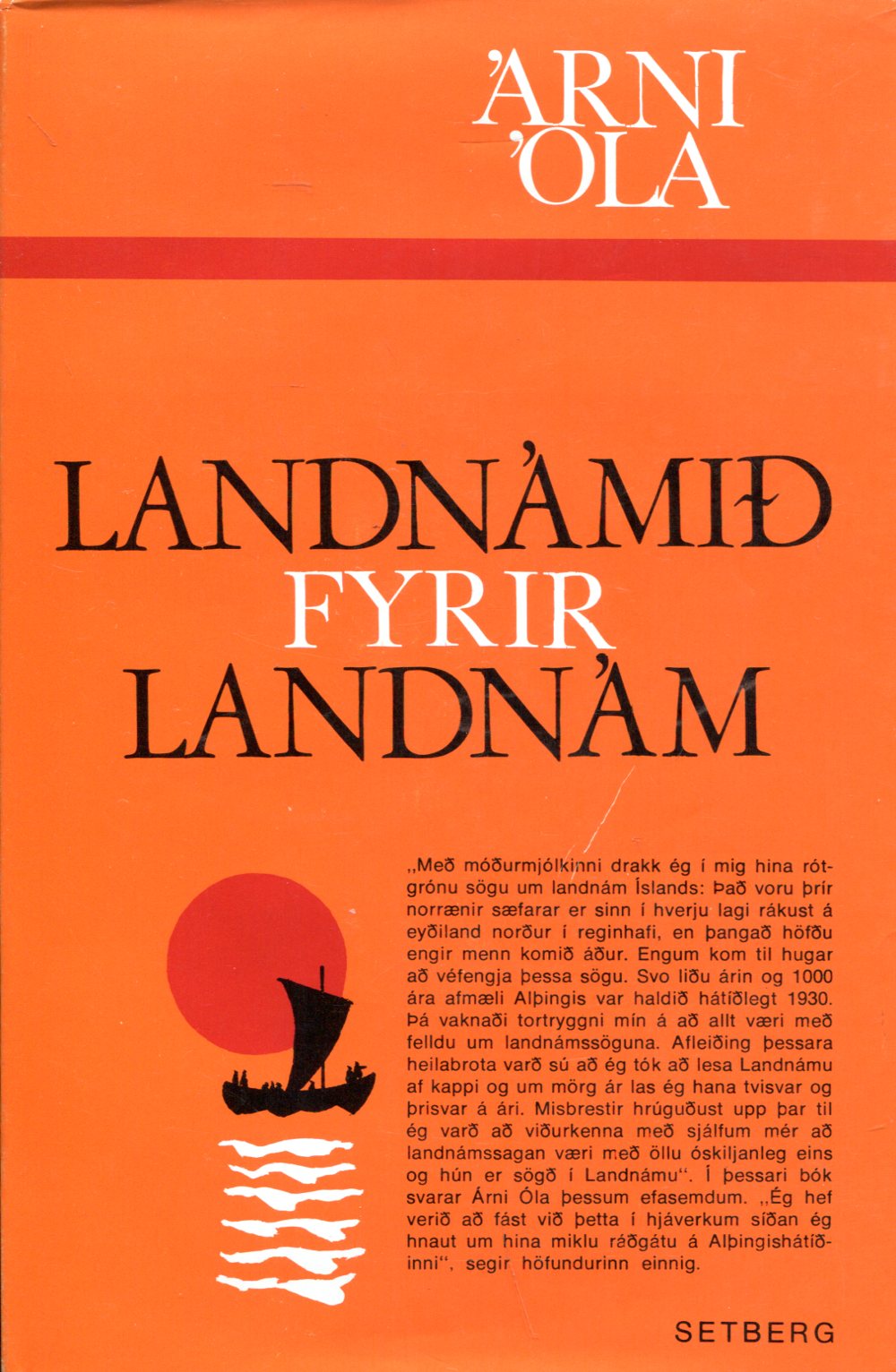 Landnámið fyrir landnám - Árni Óla - Setberg 1979