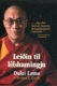 Leiðin til lífshamingju - Dalai Lama