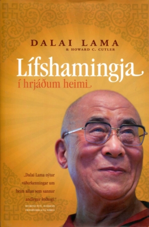 Lífshamingja í hrjáðum heimi - Dalai Lama