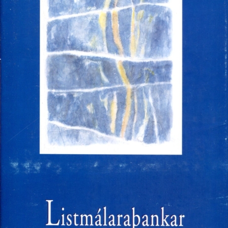 Listamálaraþankar Hjörleifur Sigurðsson - Mál og menning