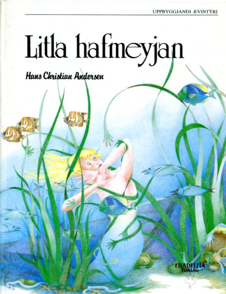 Litla hafmeyjan - H C Andersen