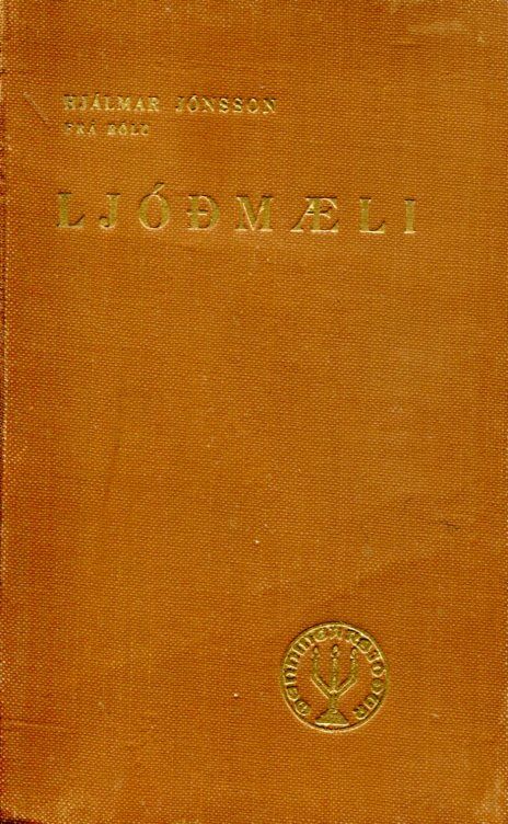 Ljóðmæli, Hjálmar Jónsson frá Bólu árið 1942