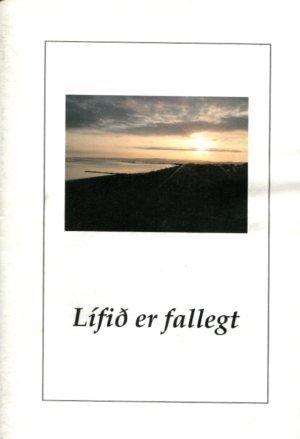 Lífið er fallegt