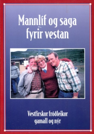 Mannlíf og saga fyrir vestan, 13. heftir - Hallgrímur Sveinsson