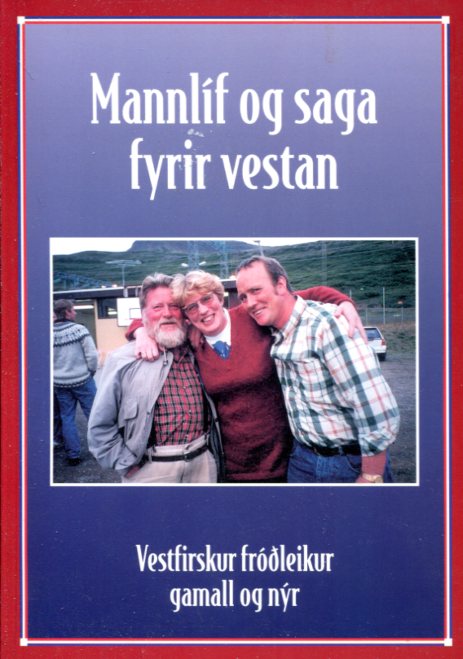 Mannlíf og saga fyrir vestan, 13. heftir - Hallgrímur Sveinsson