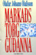 Markaðstorg guðanna - Ólafur Jóhann Ólafsson - Vaka Helgafell 1988