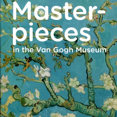 Masterpieces in the Van Gogh Museum - Van Gogh Museum 2002