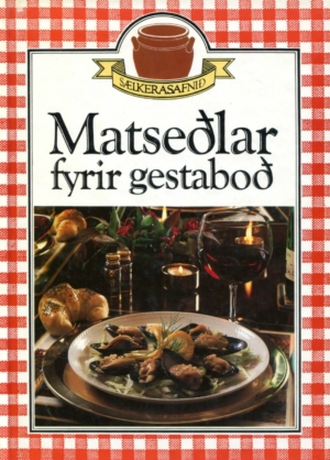 Matseðlar fyrir gestaboð - Sælkerasafnið