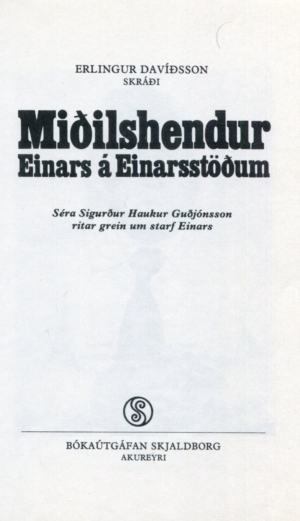 Miðilshendur Einars á Einarsstöðum - Skjaldborg