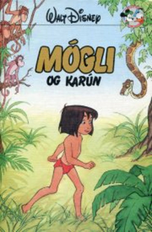Mógli og Karún -Vaka Helgafell 1991 - Disneybók