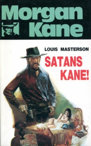 Morgan Kane - Satans Kane! bók 71