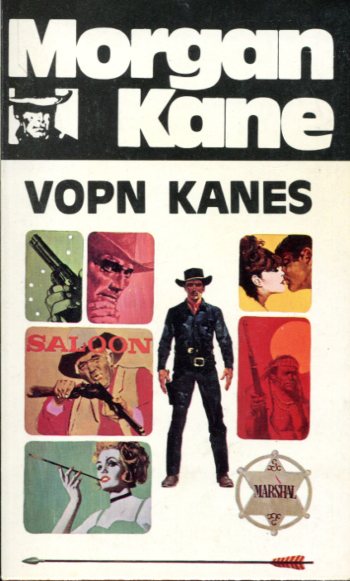 Morgan Kane - Vopn Kanes bók 47
