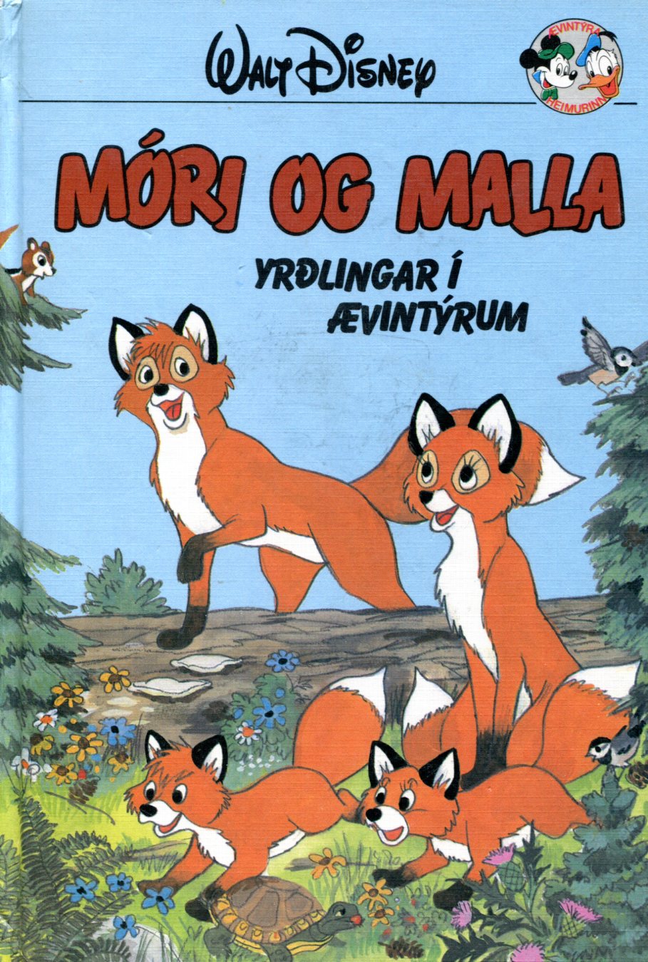 Móri og Malla yrðlingar í ævintýrum - Walt Disneybók