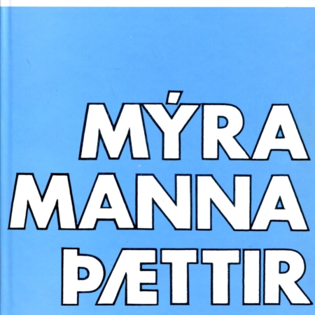 Mýramanna þættir - sagnir og æviskrár Magnús Sveinsson