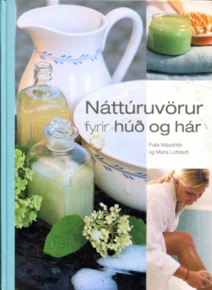 Náttúruvörur fyrir húð og hár