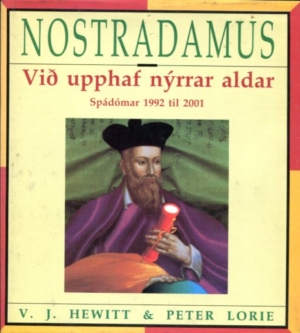 Nostradamus - VJ Hewitt and Peter Lorie