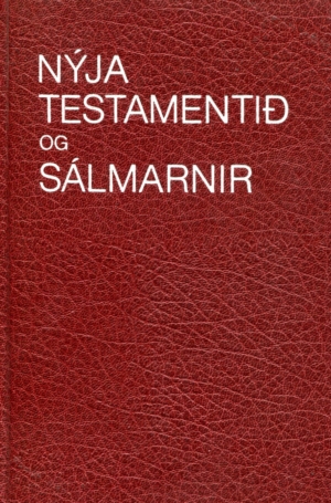 Nýja testamentið og sálmarnir - útgáfa 1982