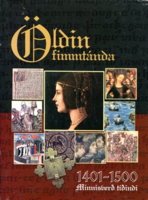 Öldin fimmtánda 1401-1500 - Minnisverð tíðindi