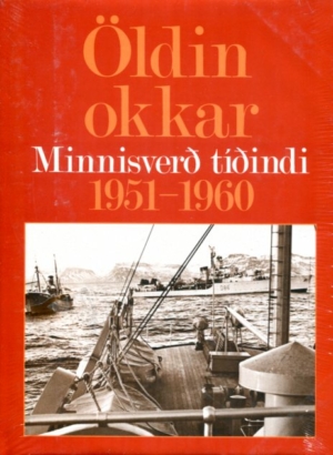 Öldin okkar 1951-1960 - Minnisverð tíðindi