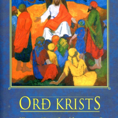 Orð Krists - Njörður P Njaðvík - Iðunn 1995