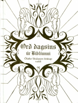 Orð dagsins úr Biblíunni - Ólafur Skúlason