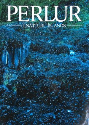 Perlur í náttúru Íslands - Guðmundur Páll Ólafsson - Mál og menning 2013 (fyrsta útgáfa 1990)