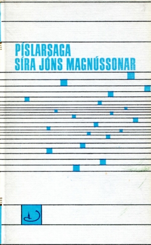 Píslarsaga síra Jóns Magnússonar - Sigurður Nordal - Almenna bókafélagið 1967