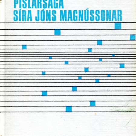 Píslarsaga síra Jóns Magnússonar - Sigurður Nordal - Almenna bókafélagið 1967