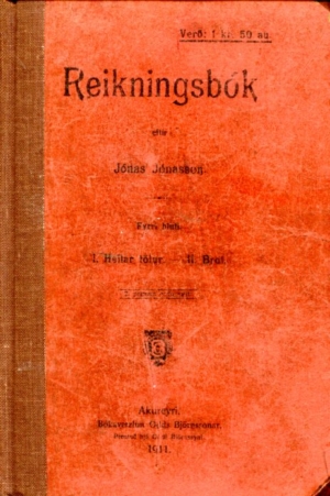 Reikningsbók útg 1911 - Jónas Jónasson