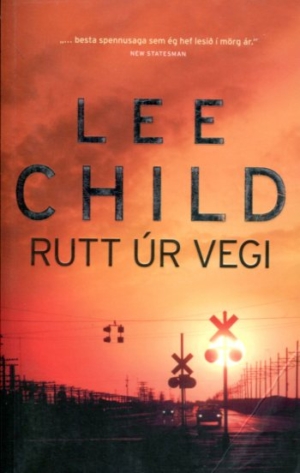 Rutt úr vegi - Lee Child