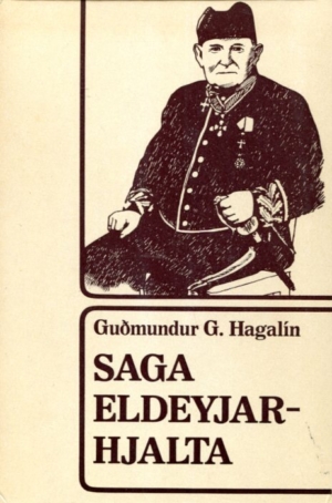 Saga Eldeyjar-Hjalta - Guðmundur G. Hagalín