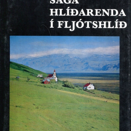 Saga Hlíðarenda í Fljótshlíð - Jón Skagan - Bókaútgáfa Menningarsjóðs 1973