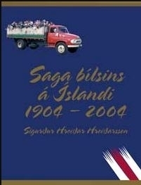 Saga bílsins á Íslandi 1904-2004