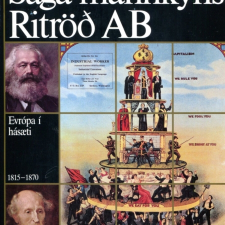 Saga mannkyns bók 11 - Evrópa í hásæti 1815-1870