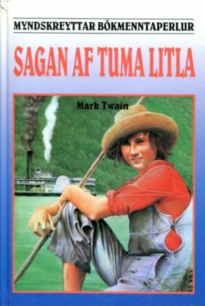 Sagan af Tuma litla - Mark Twain