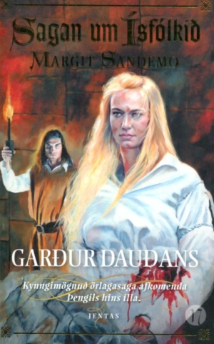 Sagan um Ísfólkið - Garður dauðans bók 17 - Margit Sandemo