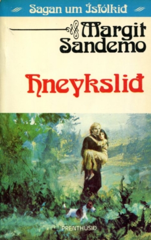 Sagan um Ísfólkið - Hneykslið bók 27 - Margit Sanemo
