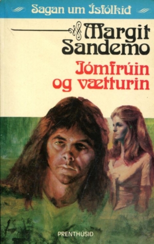 Sagan um Ísfólkið - Jómfrúin og vætturin bók 22 - Margit Sanemo