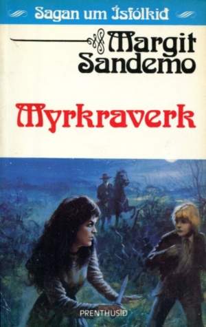 Sagan um Ísfólkið - Myrkraverk bók 35 - Margit Sanemo