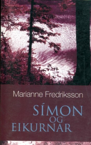 Símon og eikkurnar - Marianne Fredriksson