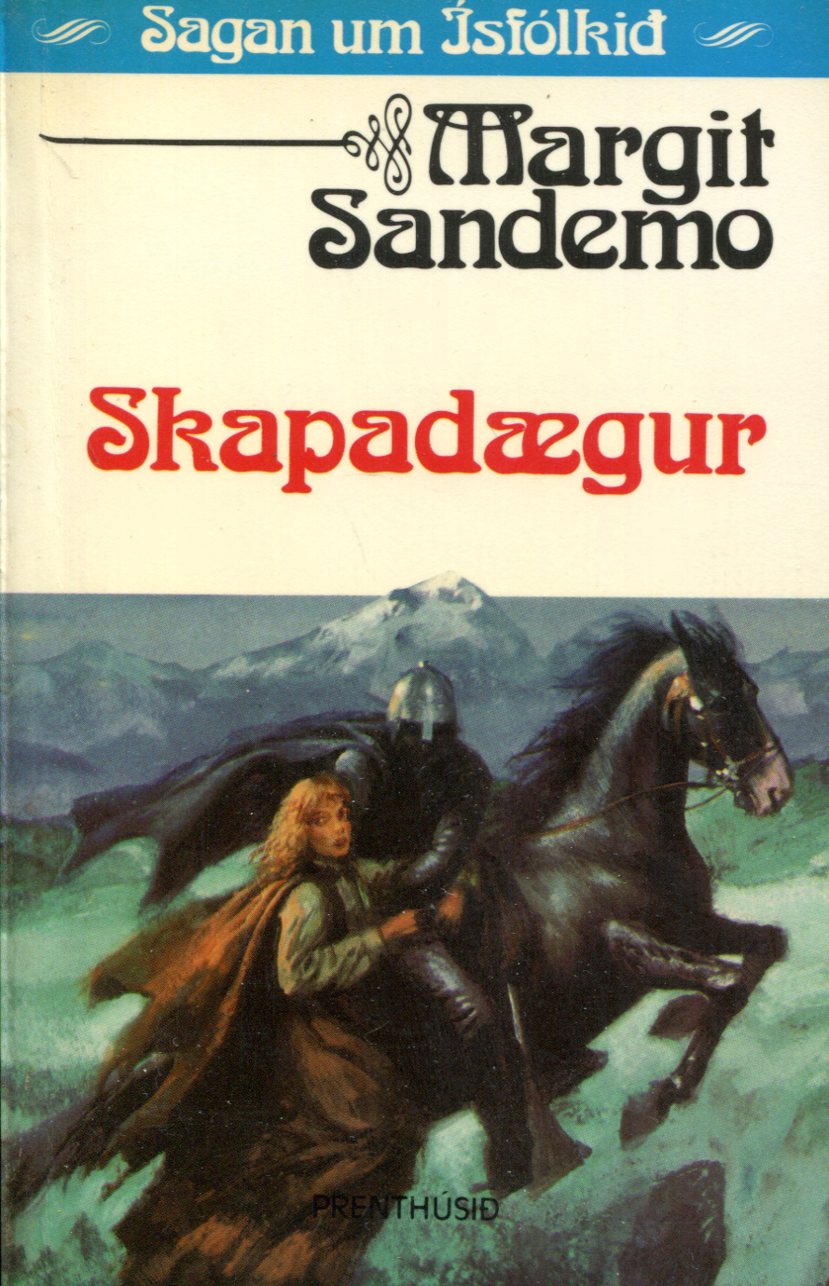 Skapadægur- Sagan um Ísfólkið bók 44