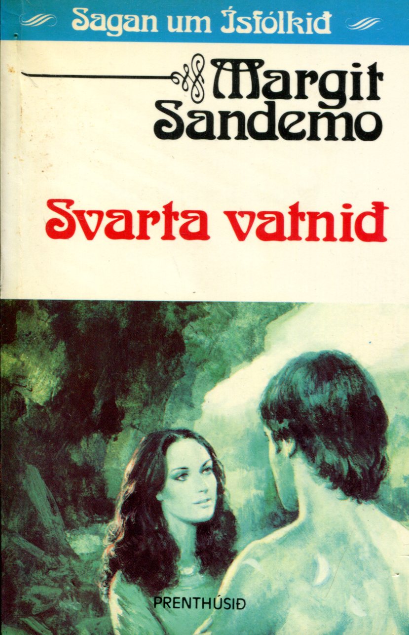 Svarta vatnið- Sagan um Ísfólkið bók 46