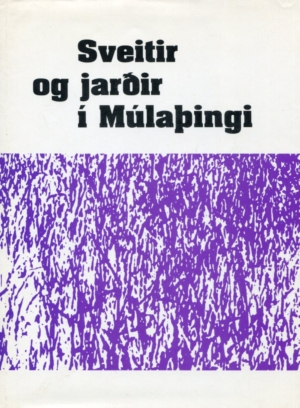 Sveitir og jarðir í Múlaþingi V bindi Sveitahreppir í Múlasýslum frá Langanesi að Lónsheiði