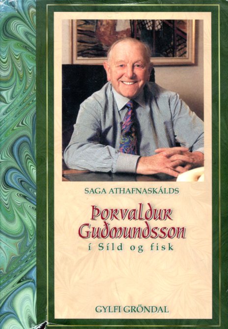 Þorvaldur Guðmundsson í Síld og fisk - Gylfi Gröndal